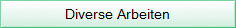 Diverse Arbeiten