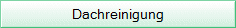 Dachreinigung